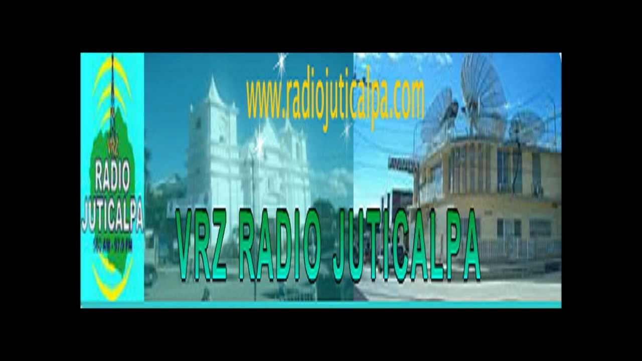 RADIO JUTICALPA H.R.R.Z Transmite Desde Juticalpa Olancho Honduras