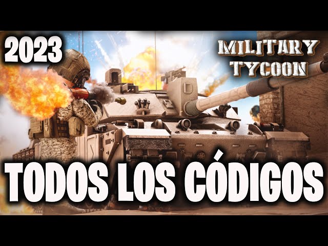 TODOS los CÓDIGOS de 🚧 MILITARY TYCOON 🚧 activos Y actualizados 2023  JUNIO ROBLOX / NEW / TilloASR 