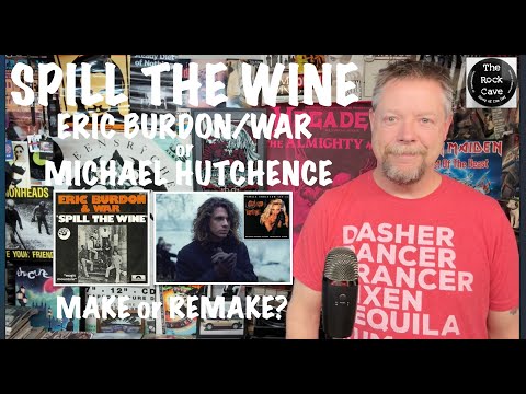 S6E40 Spill the Wine Eric Burdon War or Michael Hutchence?