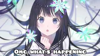 Ava Max - OMG What's Happening [ NIGHTCORE ]