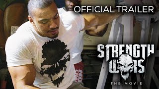 Watch Strength Wars Trailer