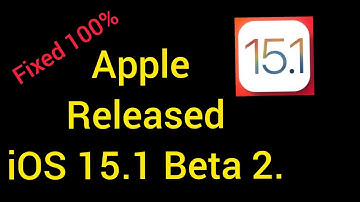 How to install iOS 15.1.public beta 2;Apple Released iOS 15.1 beta 2,