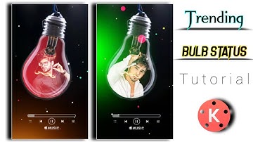 How to make trending bulb whatsapp status in kinemaster | status kaise banaye | technicalmahatma