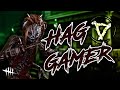 HAG GAMER TRAPS THEM ALL | Dead by Daylight