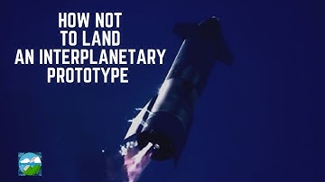 How not to land a starship