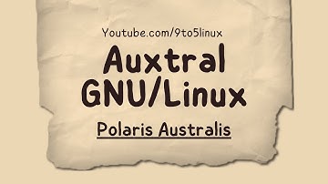 A First Look At Auxtral Linux