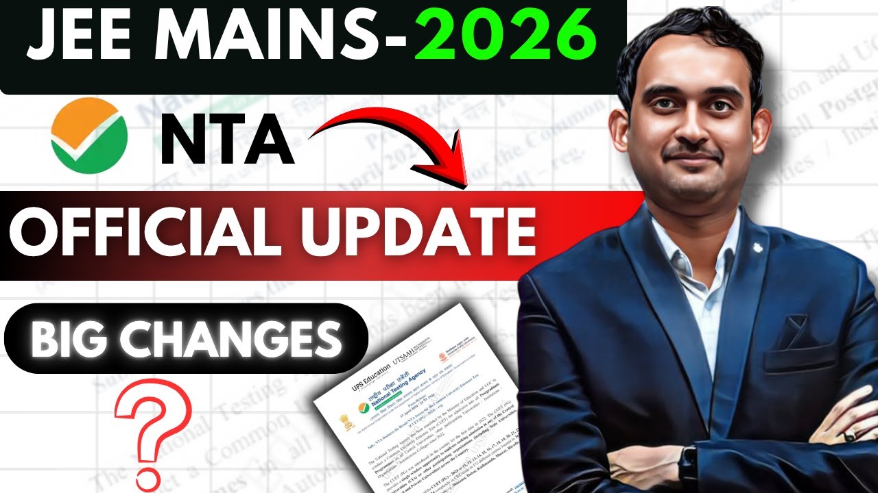 JEE Main 2026 Form Filling Started 🔥 NTA Official Notice | New Rules ...