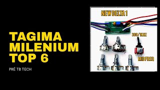 Review tagima millenium 6 PRE TB TECH DELTA