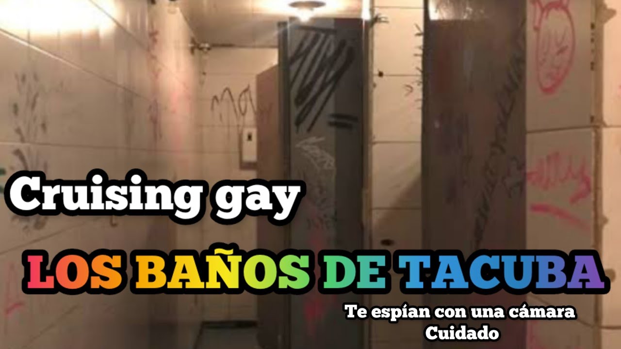 CRUISING  EN BAÑOS TACUBA  / te espían con cámara