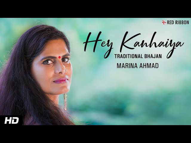 Hey Kanhaiya Yaad Hai Kuch Bhi Hamari | Marina Ahmad | Lord Krishna Bhajan | Red Ribbon Bhakti Ras