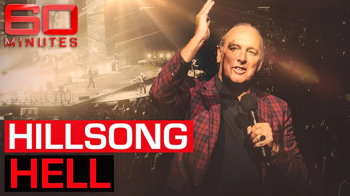 Hillsong Hell: Disturbing accusations expose the celebrity-favour...  church | 60 Minutes Australia