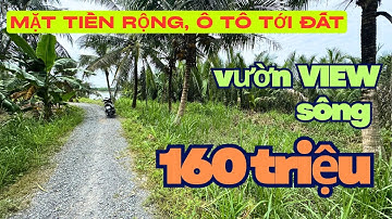 MS1893: Trọn thửa 160 Triệu, 222.6M2 VIEW SÔNG TIỀN GIANG 