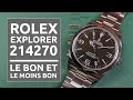 5 ans avec la rolex explorer 214270 mk2  5 choses que jaime et 5 que jaime un peu moins