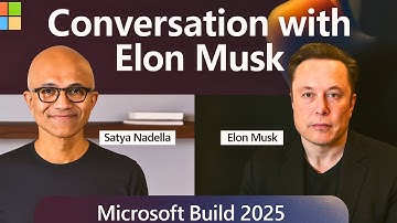 Elon Musk & Satya Nadella Talk AI, Gaming & the Future | Microsoft Build 2025 Highlights