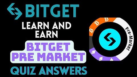 Bitget Learn And Earn | Bitget Pre Market Quiz Answers  | Earn Reward Points Daily | Crypto Loot