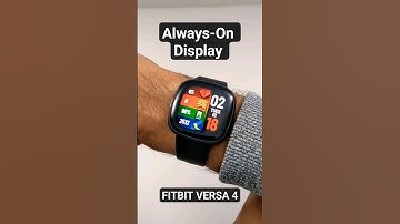 Fitbit Versa 4 - Hoe activeer je Always On Display?