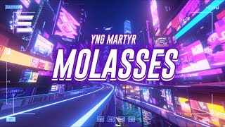 yng martyr - molasses [lyrics]