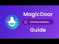 How to Use MagicDoor Communications (with AI)