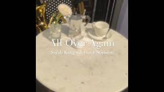 All Over Again by Sarah Kang and Johnny Stimson