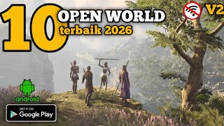 10 GAME OPEN WORLD OFFLINE TERBARU || ANDROID 2026  