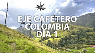 Eje Cafetero, Colombia, Día 1 I Las 5 de Daniel