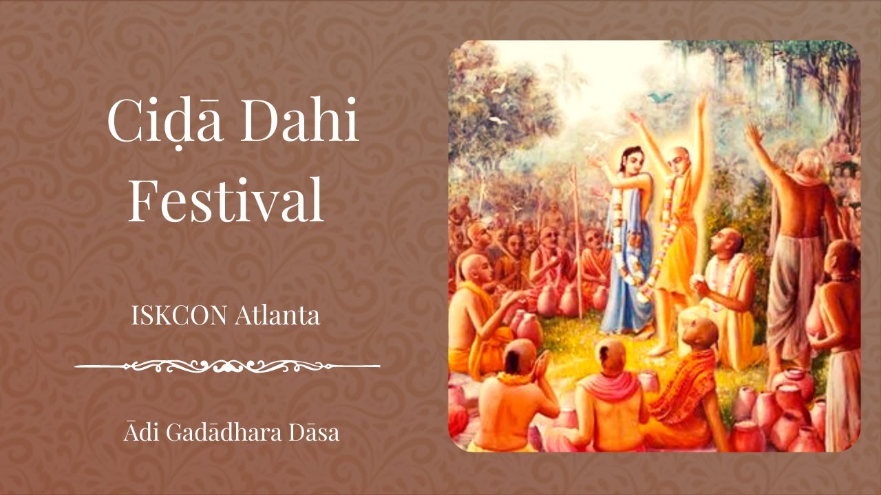 Ciḍā Dahi Festival | ISKCON Atlanta | Ādi Gadādhara Dāsa