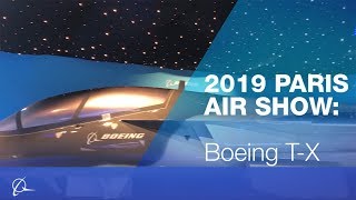Boeing T-X at 2019 Paris Air Show