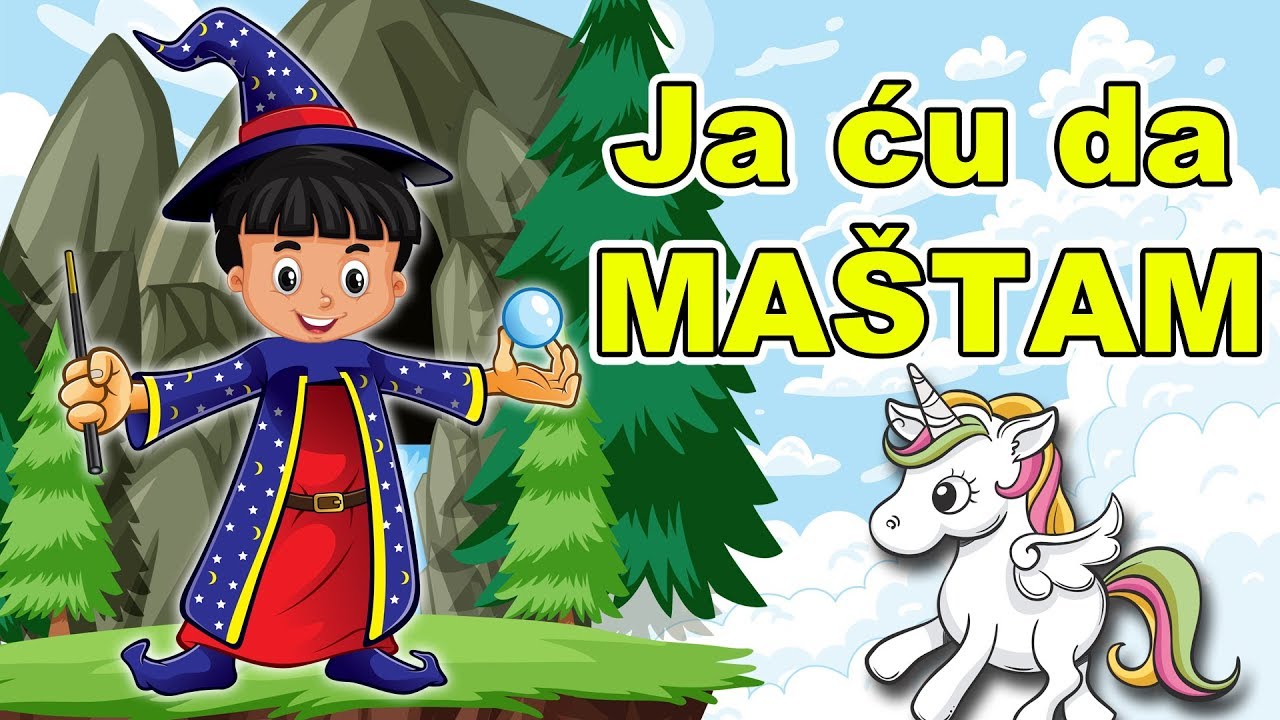 Ja ću da maštam - Pesmica za decu | Kada bih - Dečija pesma | Maštanje - Pesma za decu | Dream song