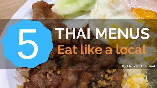 | Ep. 18 | 5 Thai menus (order like a local)