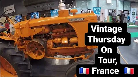 Vintage Thursday. Paris Sima show vintage tractors.