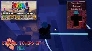EToH - Steeple of Sunken Kingdoms (SoSK Completion) | Roblox Steelspire Horizon @Me1aty