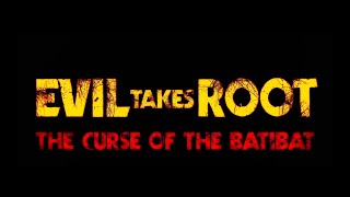 EVIL TAKES ROOT (2020) [OPENING CREDITS]