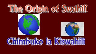 Kcse Kiswahili  Revision | Origin theory 2. Chimbuko  la Swahili || Theory [2]