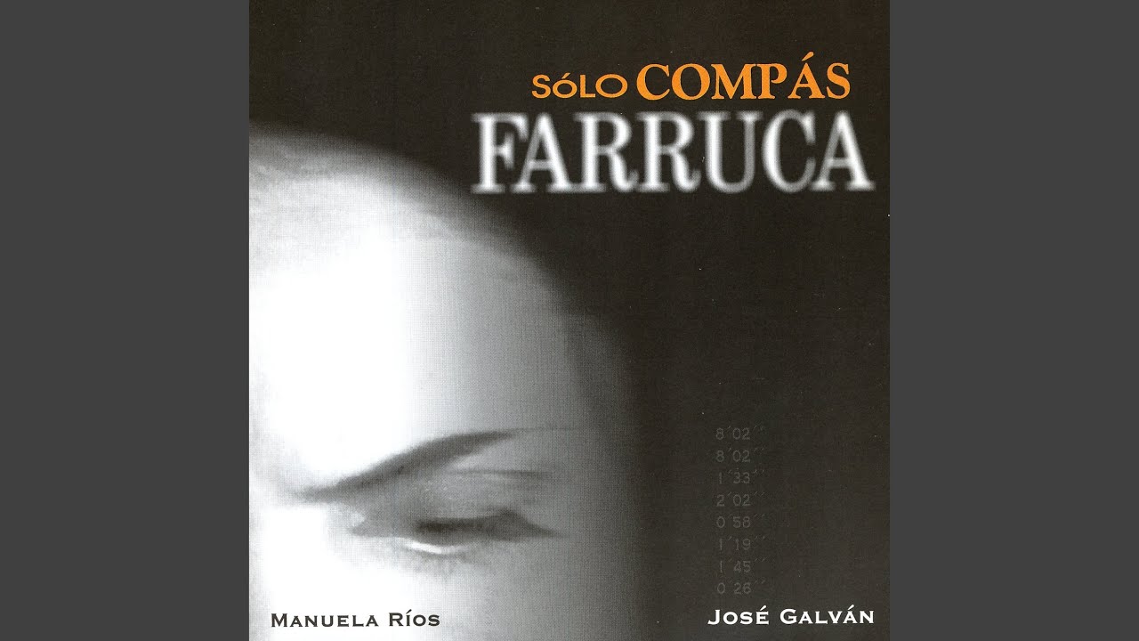 Farruca sin baile flamenco (J Galvan)