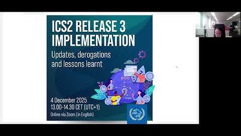 In Spanish: ICS2 Release 3 implementation webinar – Updates, derogations and lessons learnt