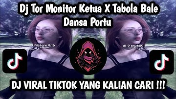 DJ TOR MONITOR X TABOLA BALE || DANSA PORTU ENAKEUN VIRAL TIKTOK TERBARU 2025 
