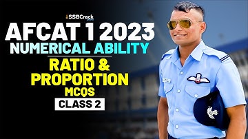AFCAT 1 2023 - Numerical Ability Important Question & Answer - Ratio & Proportion - Class 2