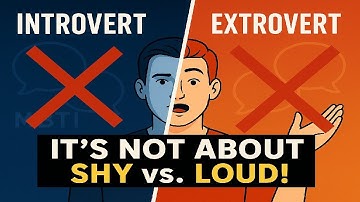 MBTI Introvert vs Extrovert: The REAL Definitions