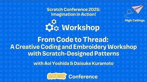 Scratch Conference 2025 - From Code to Thread
