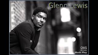 Watch Glenn Lewis Closer video