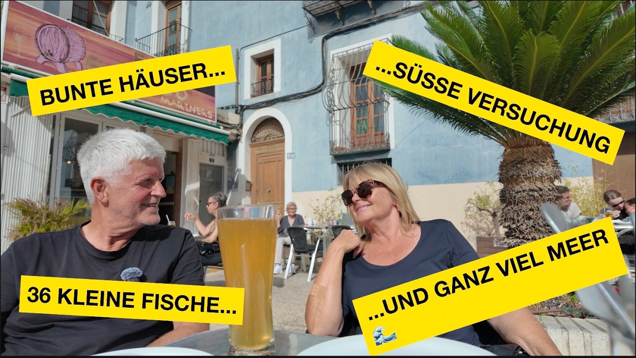 #021  Überwintern in Spanien - La Vilajoyosa