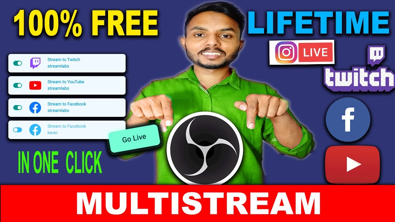 How to Stream on Multiple Platforms Using OBS FREE | Stream on Youtube ...
