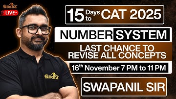 FINAL Number System Marathon | Revise All Concepts | CAT 2025 | Swapanil Sir
