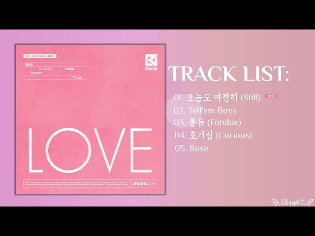 [Full Album] DKB (다크비) - 2nd Mini Album 'LOVE' class=