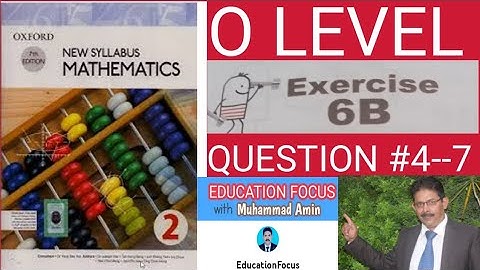 Oxford 7th edition New syllabus mathematics 2|Exercise 6B Question 4,5,6,7|D2 math Ex6B Q4,5,6,7|