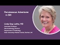 Linda Gray Leithe, MD - Percutaneous adventures in SIH