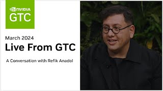 Live From GTC: A Conversation With Refik Anadol