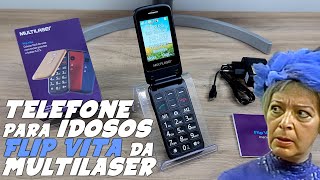 REVIEW: TELEFONE p/ IDOSOS FLIP VITA MULTILASER (P9020, P9021, P9043)