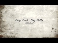 Deep Dish - Say Hello [Club Mix] HD