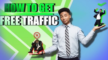 How To Get Free Traffic (Make Money Online)